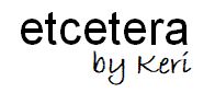 etcetera by Keri